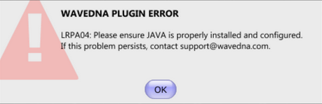 LRPA04: Please ensure JAVA is properly installed and configured. If this problem persists, contact support@wavedna.com.